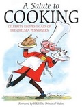Cover: A Salute to Cooking - Bene Factum Publishing Ltd