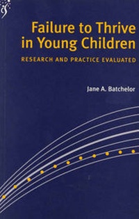 Enlarge image Cover: Failure to Thrive in Young Children - The Children's Society
