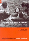 Cover: Working with Young Runaways - The Children's Society