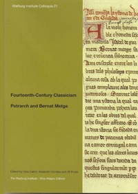 Enlarge image Cover: Fourteenth-Century Classicism: Petrarch and Bernat Metge - University of London Press