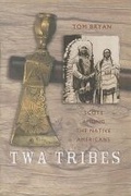 Cover: Twa Tribes - NMSE - Publishing Ltd
