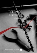 Cover: Offence: The Jewish Case - Seagull Books London Ltd