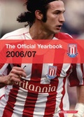 Cover: Stoke City Official Yearbook 2006/07 - Sidan Press