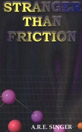Cover: Stranger Than Friction - Hamilton & Co Publishers