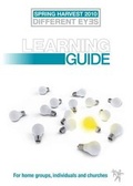 Cover: Different Eyes: Spring Harvest Learning Guide 2010 - Elevation