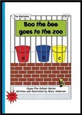 Cover: Boo the Bee Goes to the Zoo - Cayac Publications
