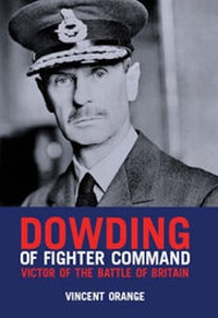 Enlarge image Cover: Dowding of Fighter Command - Grub Street Publishing