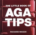 Cover: The Little Book of Aga Tips - Absolute Press