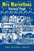 Cover: Mrs. Marvellous - Two Rivers Press