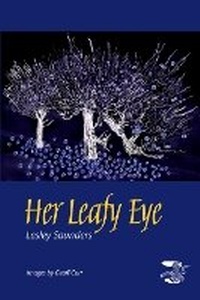 Abbildung von: Her Leafy Eye - Two Rivers Press