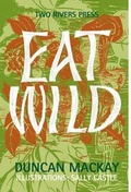 Cover: Eat Wild - Two Rivers Press