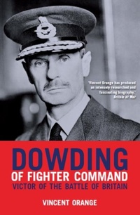 Enlarge image Cover: Dowding of Fighter Command - Grub Street Publishing