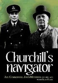 Enlarge image Cover: Churchill's Navigator - Grub Street Publishing