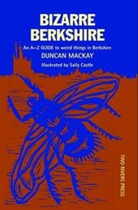Enlarge image Cover: Bizarre Berkshire - Two Rivers Press