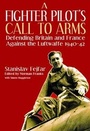 Cover: A Fighter Pilot's Call to Arms - Grub Street Publishing