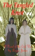 Cover: The Tangled Knot: A Novel of the English Civil War - Grosvenor House Publishing Ltd