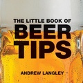 Bild: The Little Book of Beer Tips - Absolute Press