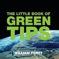 Cover: The Little Book of Green Tips - Absolute Press