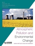 Cover: Atmospheric Pollution and Environmental Change - Hodder Arnold