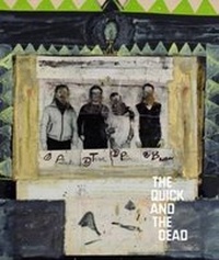 Enlarge image Cover: The Quick and the Dead - Hugh Lane Gallery