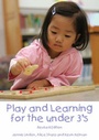 Cover: Play and Learning in the Early Years - Step Forward Publishing Ltd