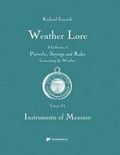 Cover: Weather Lore Volume VI: Instruments of Measure - Papadakis