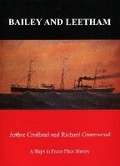 Cover: Bailey & Leetham - Ships in Focus Publications