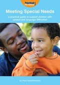 Cover: A Practical Guide to Support Children with Speech and Language Difficulties - Step Forward Publishing Ltd
