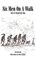 Cover: Six Men on a Walk - Paragon Publishing