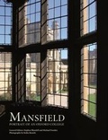 Cover: Mansfield: Portrait of an Oxford College - Third Millennium Information