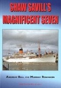 Cover: Shaw Savill's Magnificent Seven - Ships in Focus Publications