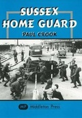 Cover: Sussex Home Guard - Middleton Press