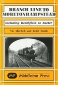 Cover: Branch Line to Moretonhampstead - Middleton Press