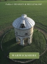 Abbildung von: Follies of Warwickshire - Heritage Ebooks