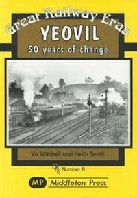 Enlarge image Cover: Yeovil - Middleton Press