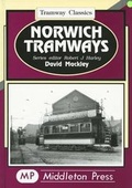 Cover: Norwich Tramways - Middleton Press