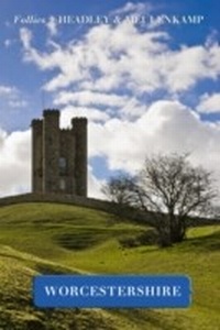 Abbildung von: Follies of Worcestershire - Heritage Ebooks