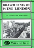 Cover: Branch Lines of West London - Middleton Press