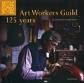 Cover: Art Workers Guild 125 Years - Unicorn Publishing Group