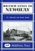 Cover: Branch Lines to Newquay - Middleton Press