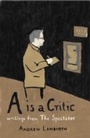 Cover: is a Critic - Unicorn Press Ltd