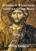 Cover: Studies in Byzantium, Venice and the West, Volume I - Pindar Press