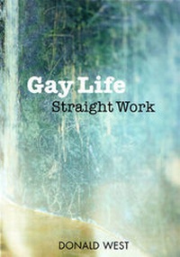 Enlarge image Cover: Gay Life Straight Work - Paradise Press