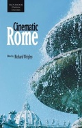 Cover: Cinematic Rome - Troubador Publishing