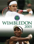 Cover: The Official Wimbledon Annual 2005 - Hazleton Publishing