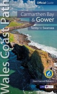 Abbildung von: Carmarthen Bay & Gower: Wales Coast Path Official Guide - Northern Eye Books