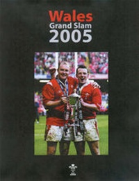 Abbildung von: Wales Grand Slam 2005 - Hazleton Publishing