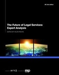 Cover: The Future of Legal Services: Expert Analysis, UK - Ark Group