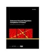 Cover: Outcomes-Focused Regulation: Compliance in Practice - Ark Group