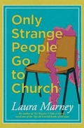 Cover: Only Strange People go to Church - Saraband, Inc